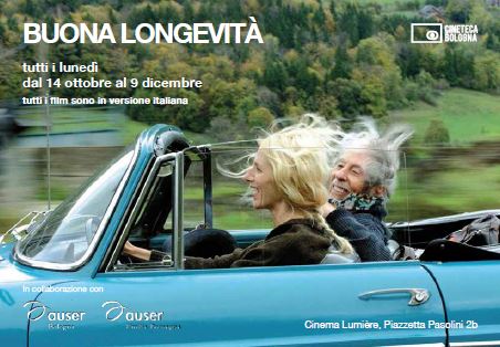You are currently viewing Torna “Buona Longevità”, la rassegna cinematografica per una visione della vecchiaia fuori dagli schemi