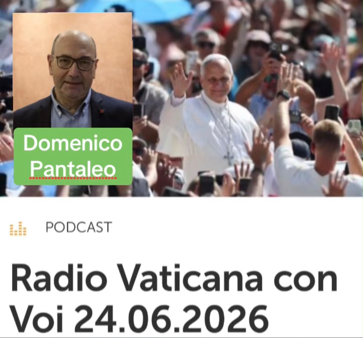 Al momento stai visualizzando Radio Vaticana con Voi 24.06.2026